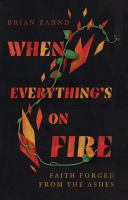 When_everything_s_on_fire
